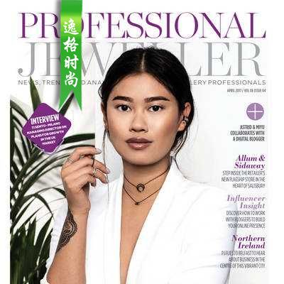 Professional Jeweller 英国专业珠宝首饰杂志4月号 N1704