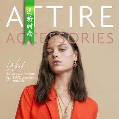 Attire Accessories 英国珠宝配饰专业杂志3-4月号N75